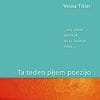 TA TEDEN PIJEM POEZIJO