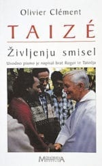 TAIZE - ŽIVLJENJU SMISEL
