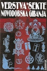 VERSTVA, SEKTE IN NOVODOBSKA GIBANJA