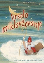 VESELO MIKLAVŽEVANJE