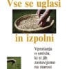 VSE SE UGLASI IN IZPOLNI...