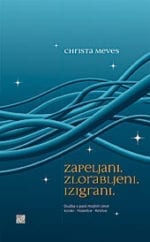 ZAPELJANI, ZLORABLJENI, IZIGRANI