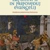 ZAPOMNI SI IN PRIPOVEDUJ EVANGELIJ<br>Markova pripovedna kateheza