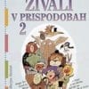 ŽIVALI V PRISPODOBAH 2