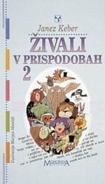 ŽIVALI V PRISPODOBAH 2
