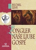 ŽONGLER NAŠE LJUBE GOSPE