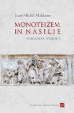 MONOTEIZEM IN NASILJE