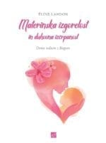 MATERINSKA IZGORELOST IN DUHOVNA IZČRPANOST