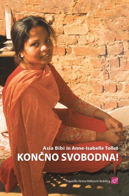 18238_Asia_Bibi-Koncno_svobodna_naslovnica_splet.jpg KONČNO SVOBODNA!