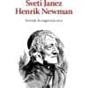SVETI JANEZ HENRIK NEWMAN
