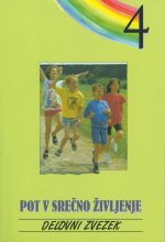 POT V SREČNO ŽIVLJENJE