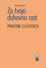 ZA TVOJO DUHOVNO RAST